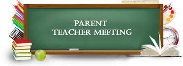 PARENT TEACHER MEET